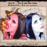 Eva O - Mz O and Her Guns - Damnation / Salvation