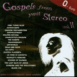 va - Gospels from your Stereo vol. II
