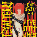 Texas Terri & The Stiff Ones - Eat Shit +4